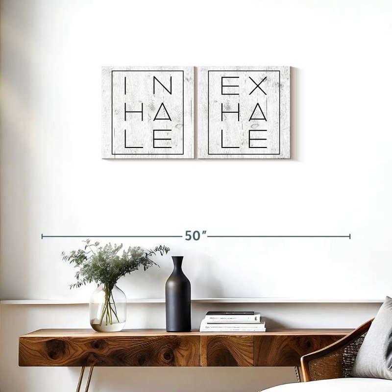 " Zen Inhale Exhale Typography " 2 - Pieces, 15" H x 31" W x 1.25" D