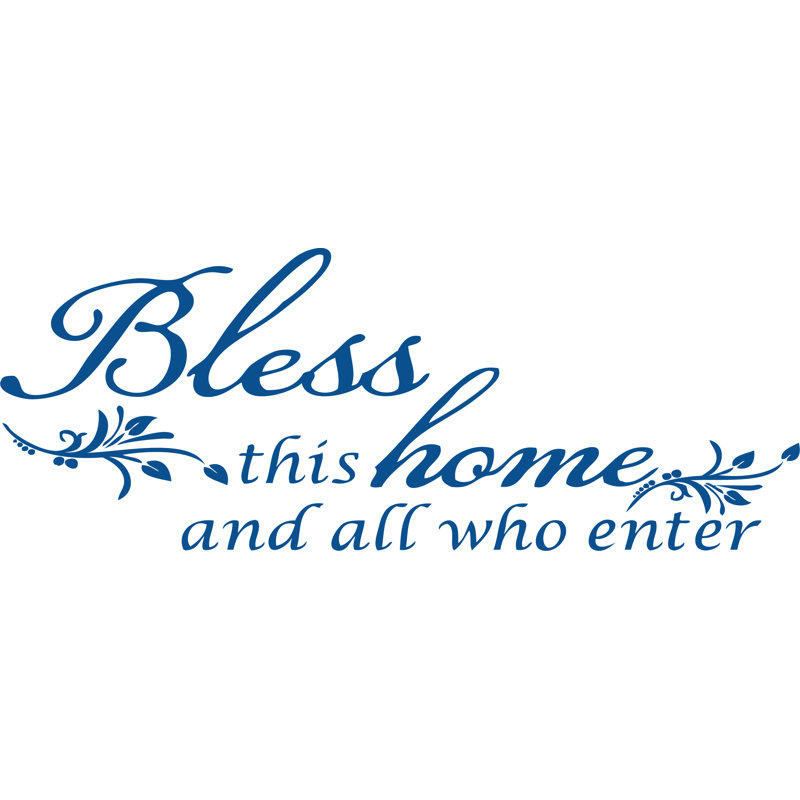 Décalcomanie murale «Bless this home and all qui entre» , H 15 po x l 32 po, bleu