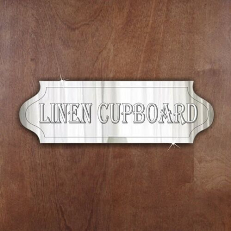 Linen Cupboard Decorative Sign