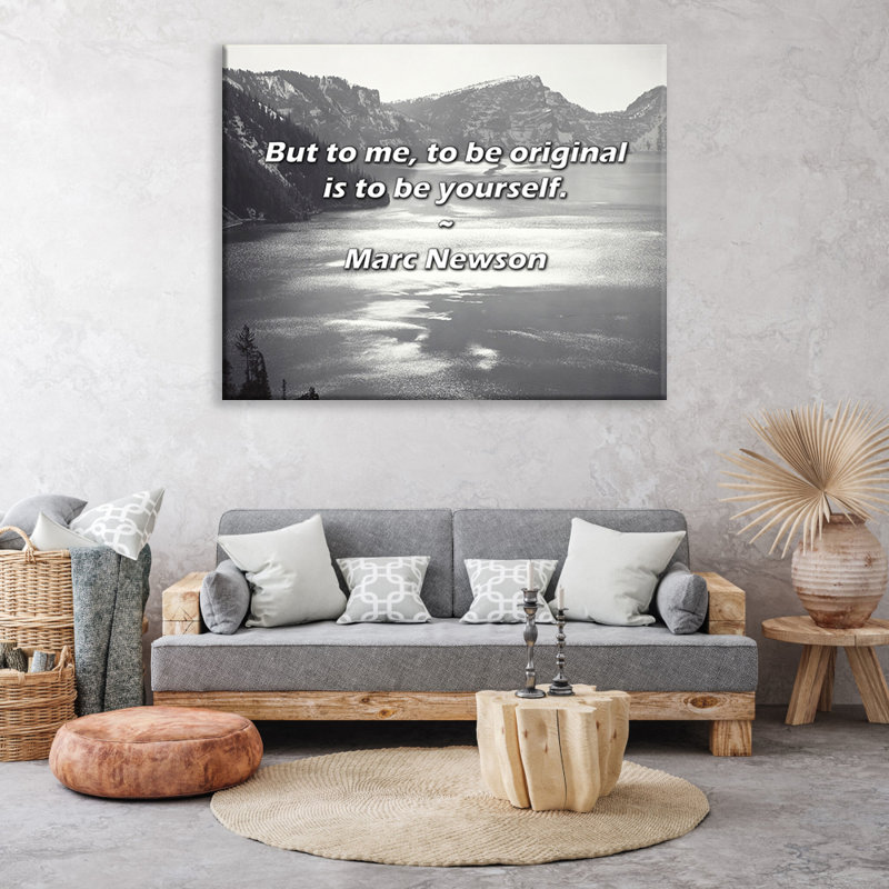 Artsy Quote "But to me, to be original is to be yourself." By Marc Newson Gallery Wrapped Canvas, 33" H x 48" W
