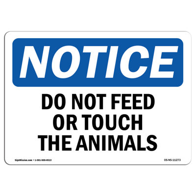 Do Not Feed Or Touch The Animals Plastic Sign 10" X 7"