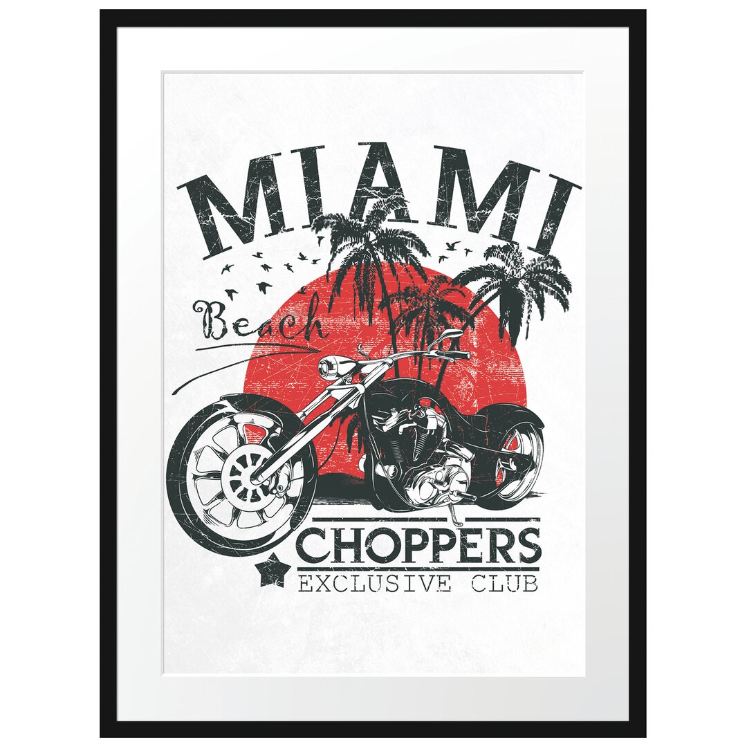 Gerahmtes Poster Miami-Choppers Licht