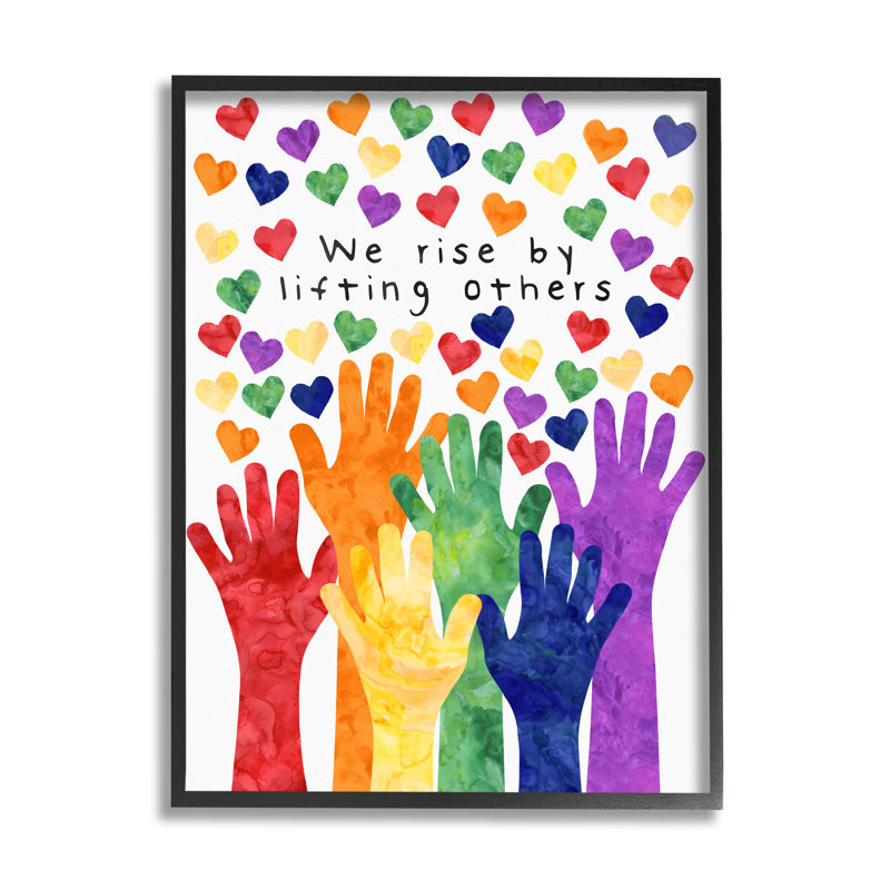 «We Rise By Lifting d'autres Rainbow Hand Hearts» par - Impression, H 30 po x l 24 po x P 1,5 po, Giclée encadrée noir minuit
