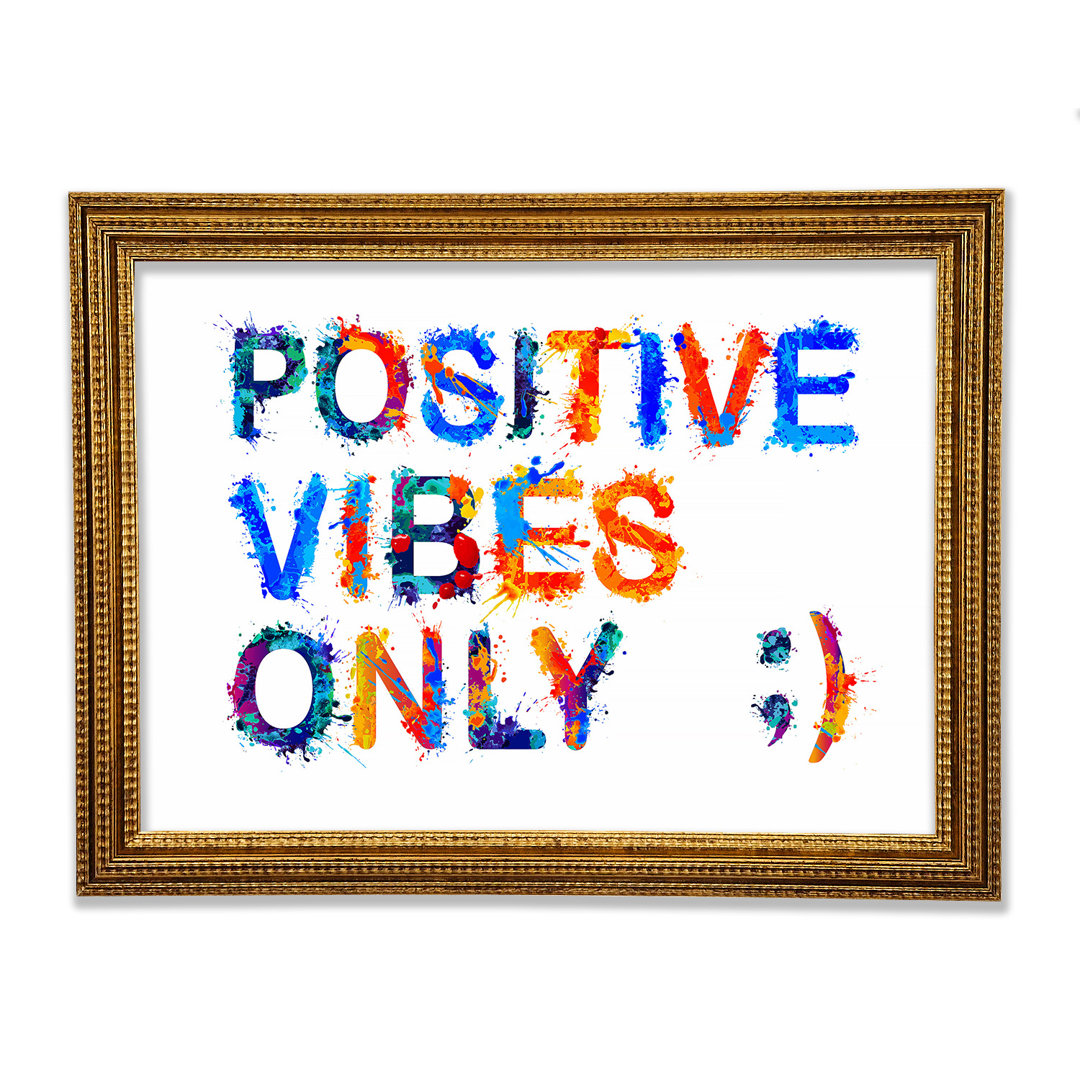 Nur positive Vibes - Drucken