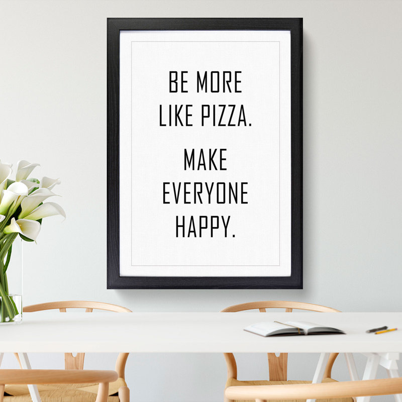 Like Pizza - Picture Frame Typography, Black Framed, 65cm H x 48cm W x 2cm D