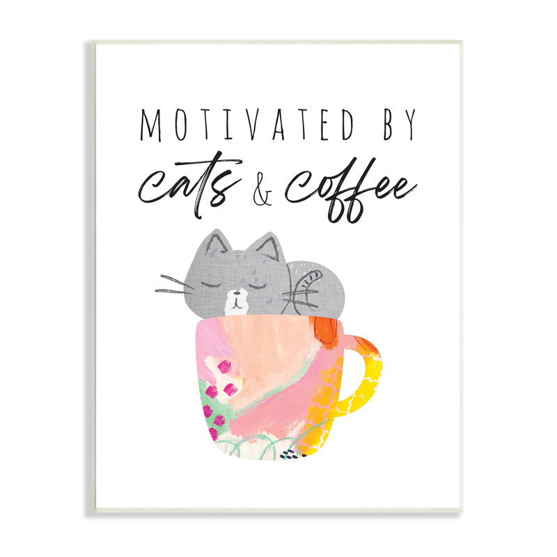 Art mural sur toile surdimensionné Motivated By Cats And Coffee, H 40 po x l 30 po x P 1,5 po
