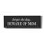  Art mural en toile «Beware Of Mom» par 60 po x 20 po