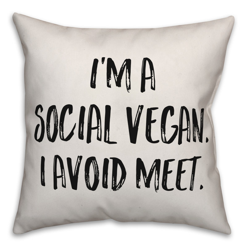 Coussin décoratif I'm a Social Vegan, 18 po x 18 po