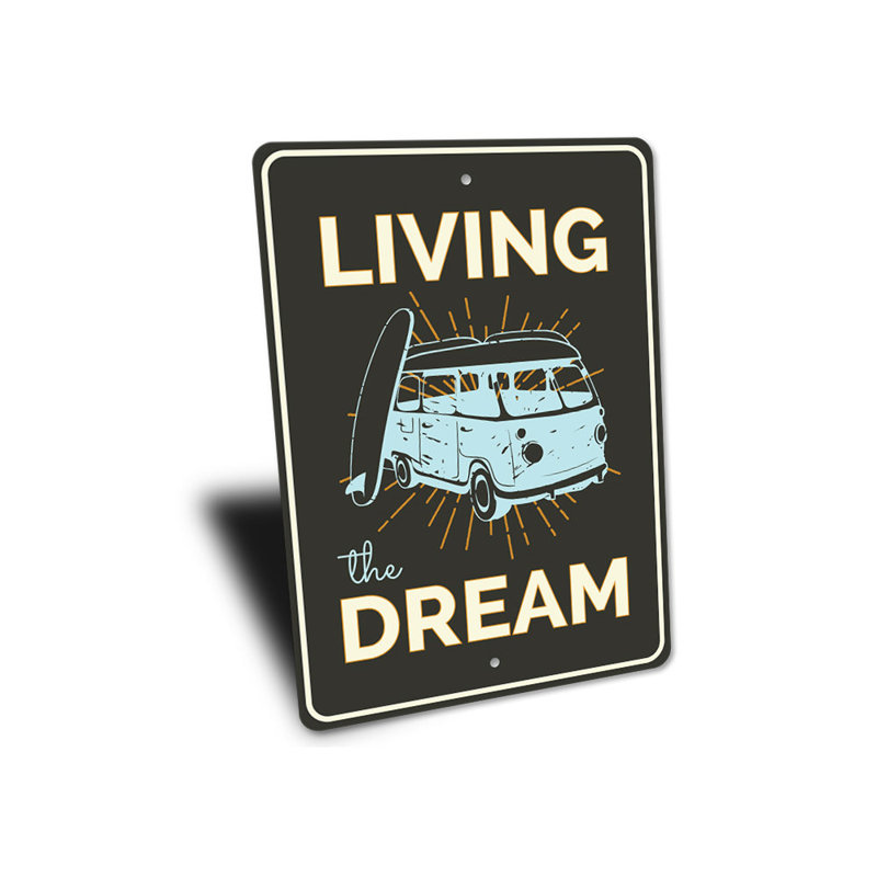 Plaque en aluminium Living The Dream, H 18 po x l 12 po x P 0,06 po