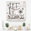 Reproduction d’art sur toile tendue "Let It Snow" par Olivia-693294486