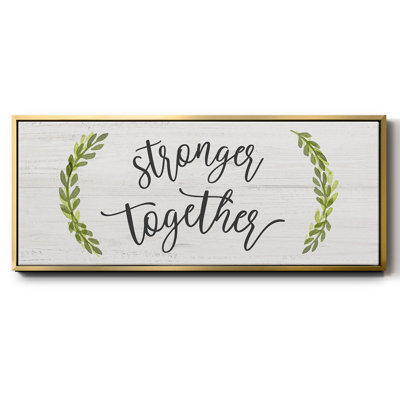 «Stronger Together», toile encadrée