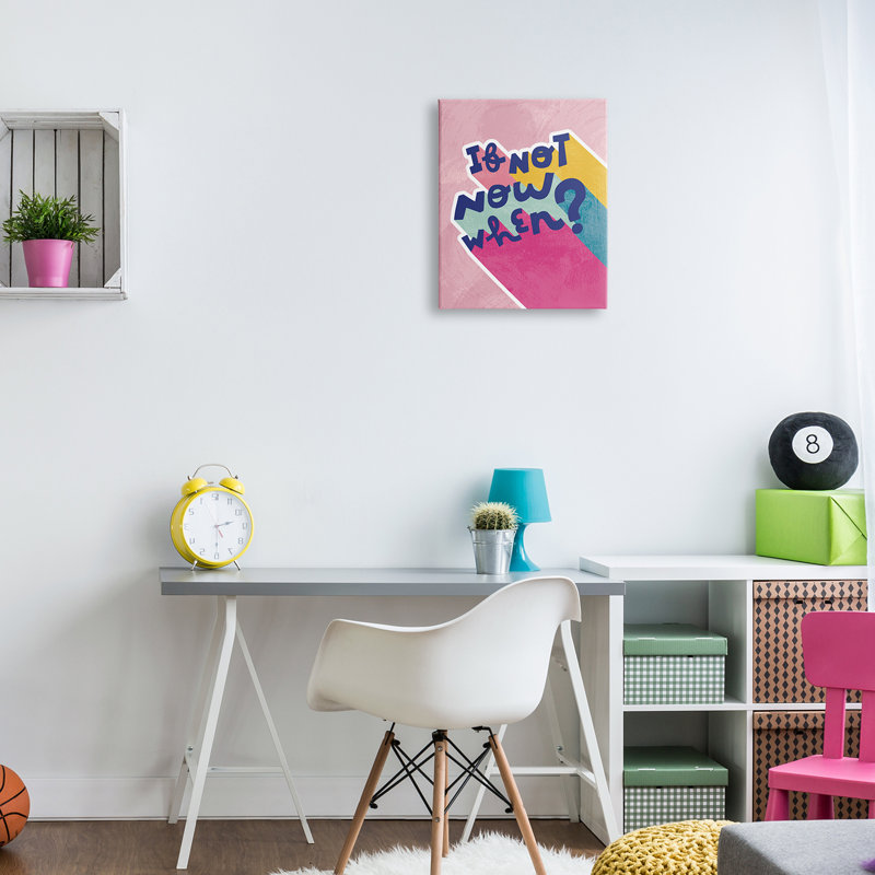 «If Not Now When Motivational Expression», art mural sur toile tendue par Andrea Jasid Grassi, H 16 po x l 20 po