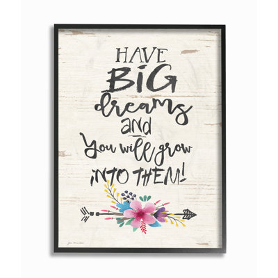 «Grow Into Big Dreams Flowers and Typographie Wood Look», impression