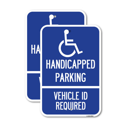 (2 Pack) Handicapped Parking - Vehicle Id Required - (Handicapped Symbol) 12" X 18" Heavy-Gauge Aluminum Sign
