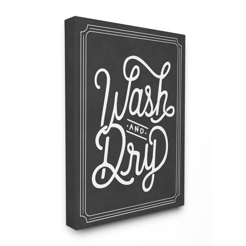 «Wash and Dry» par lettré et doublé - impression d'art textuel, H 20 po x l 16 po x 1,5 po, Toile tendue