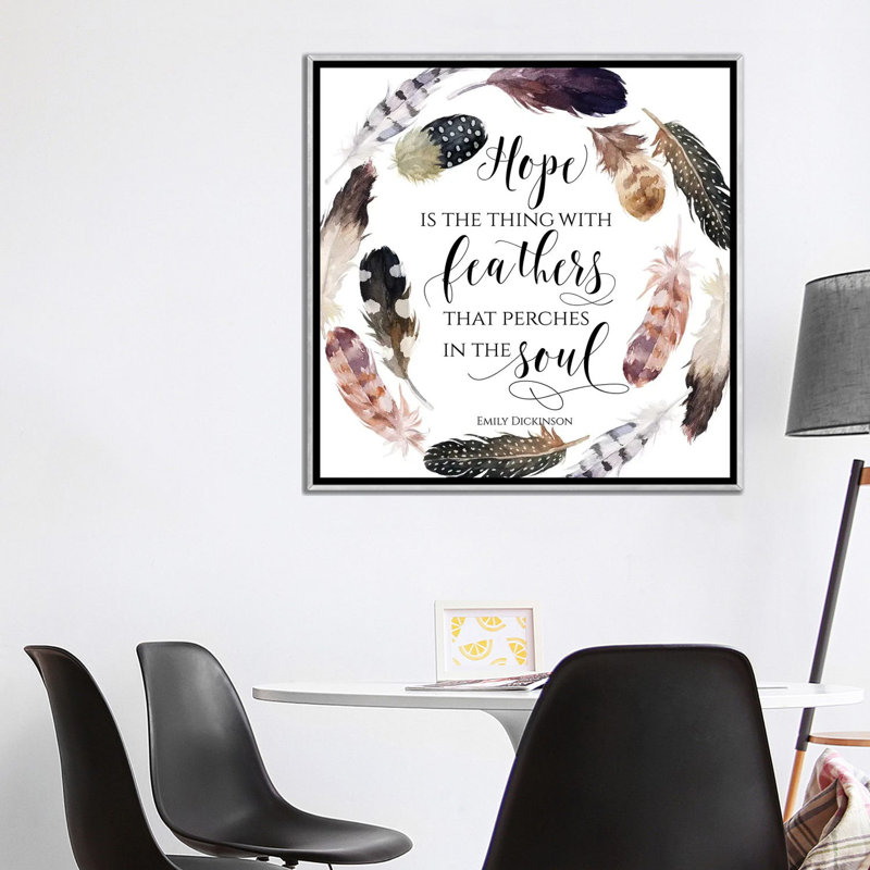 " Hope Is The Thing With Feathers That Perches In The Soul, Emily Dickinson " by Eden Printables, Silver Framed, No Mat