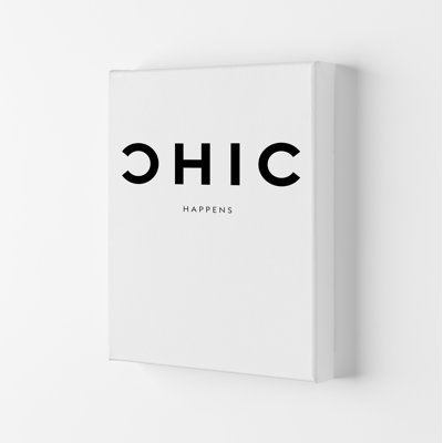 Chic Happens 2 - Print on Canvas