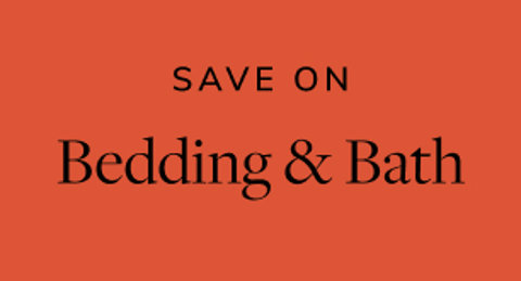 Save on Bedding & Bath