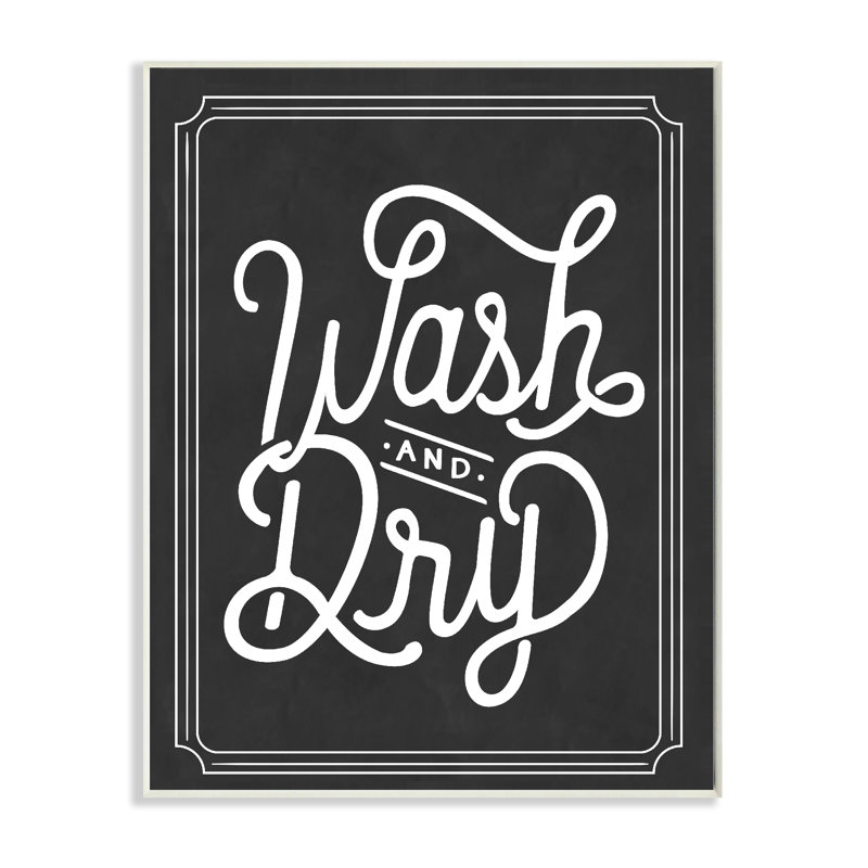 " Wash And Dry " by Lettered And Lined, Wall Plaque, 15" H x 10" W x 0.5" D