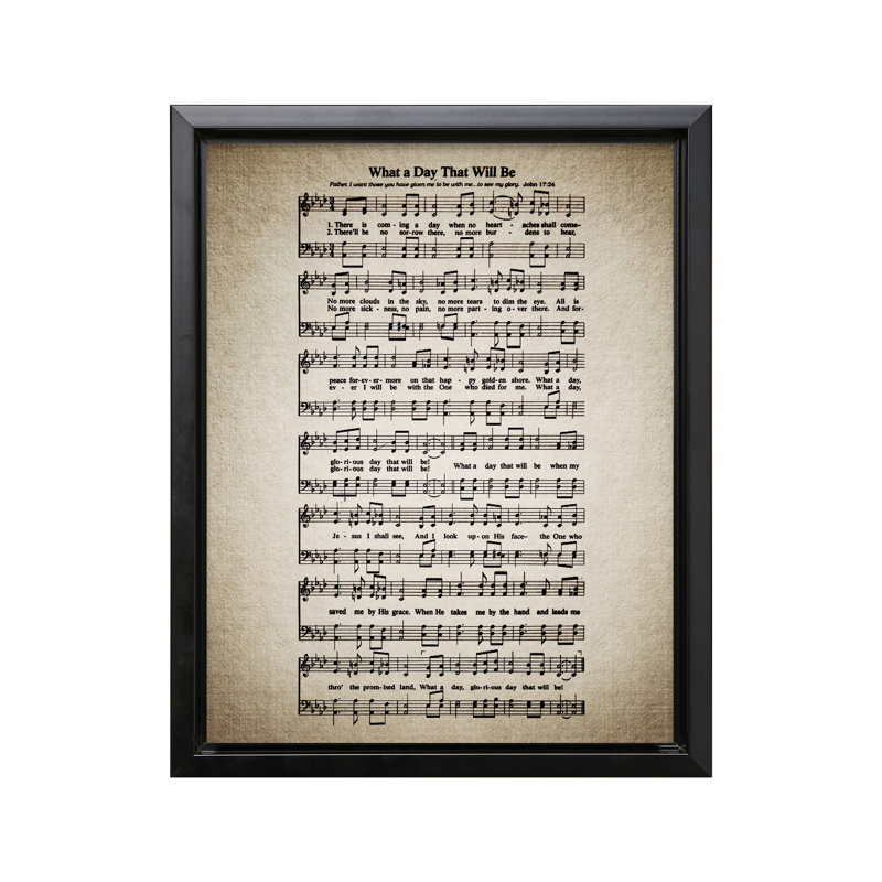 «What A Day That Will Be Hymnal», Cadre noir, Canevas, H 18 po x l 24 po