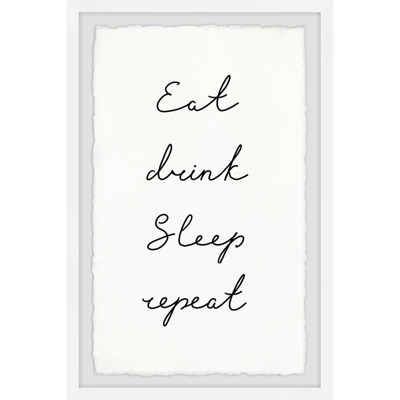 Eat Drink Sleep Repeat - Single Picture Frame Print, 45cm H x 38cm W x 3.81cm D