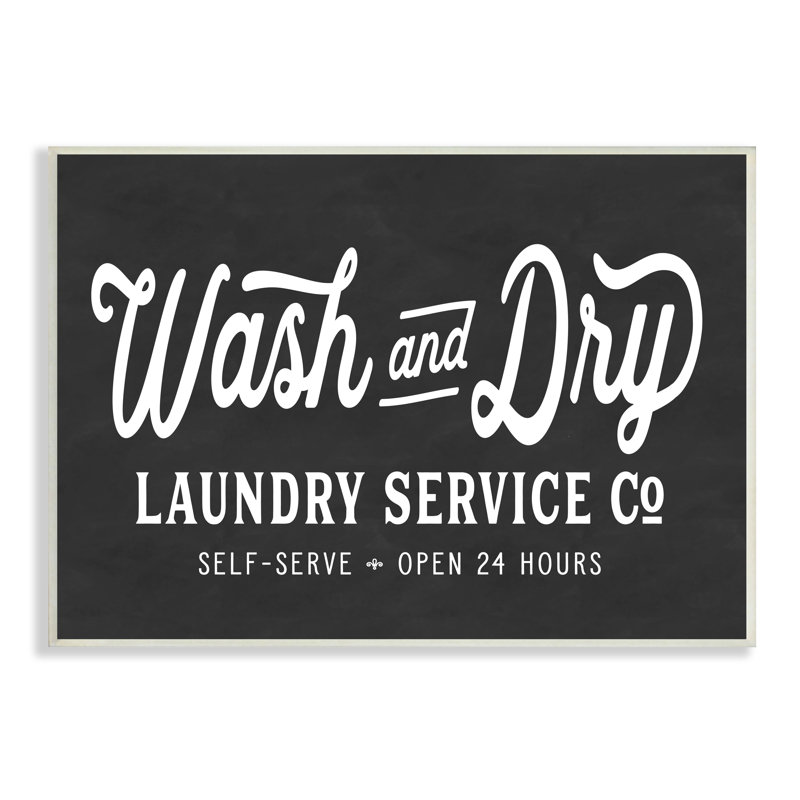 «Wash and Dry Laundry Service Co.», typographie surdimensionnée par Store, H 13 po x l 19 po, Bois