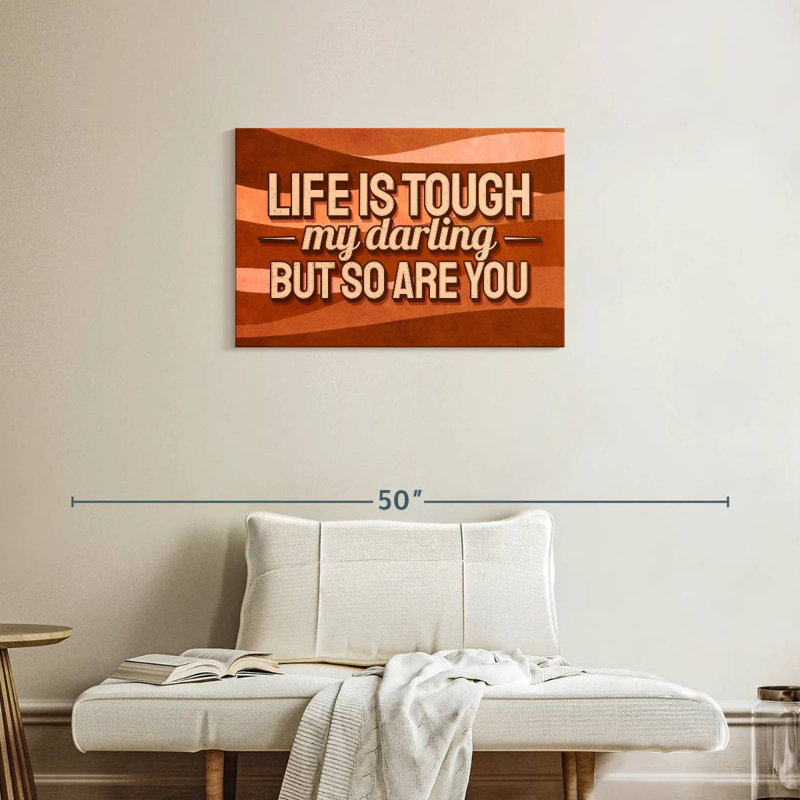 Tergel Life Is Tough, typographie, H 20 po x l 30 po