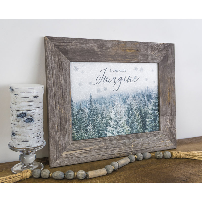 «I Can Only Imagine Winter Evergreen Snow»