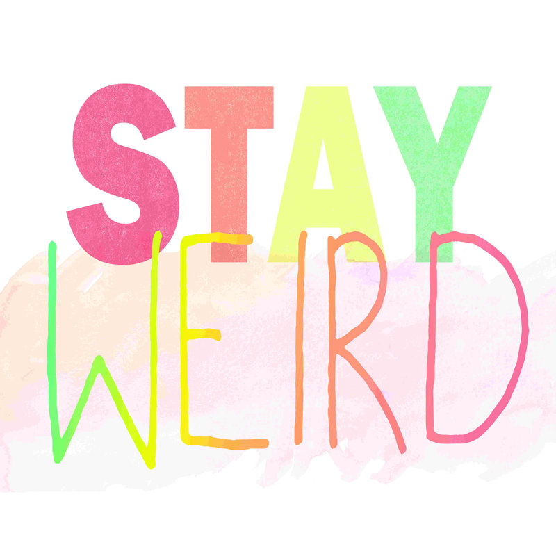 Stay Weird Colorful - Impression sur toile tendue, H 36 po x l 36 po