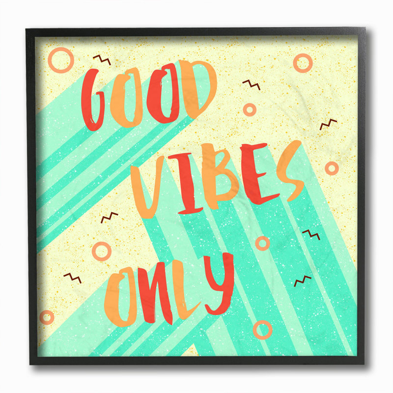 Good Good Vibes Only, H 12 po x l 12 po, Giclée encadrée noir minuit