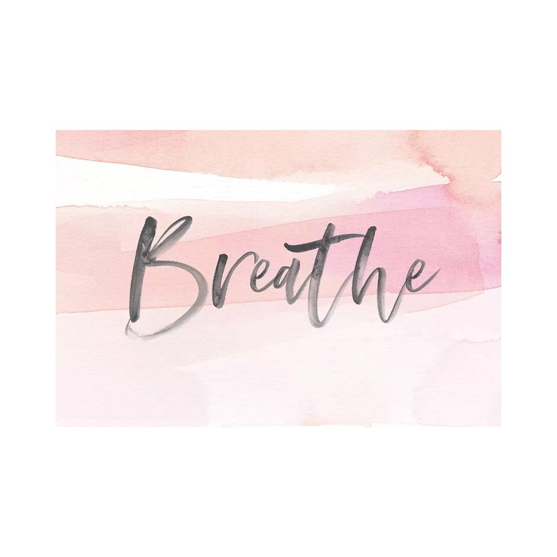 Breathe - reproduction d'art textuel sur toile tendue, H 12 po x l 18 po x 1,5 po