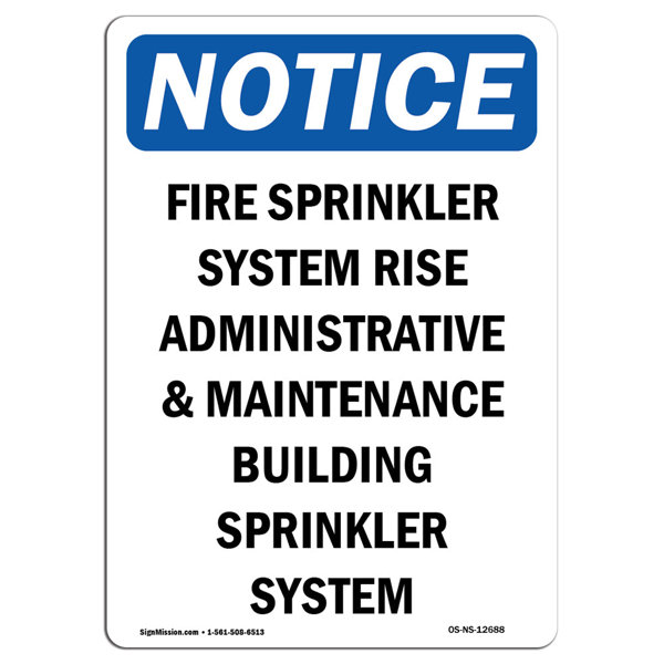 SignMission OSHA Notice - Fire Sprinkler System Riser Sign | Heavy Duty ...