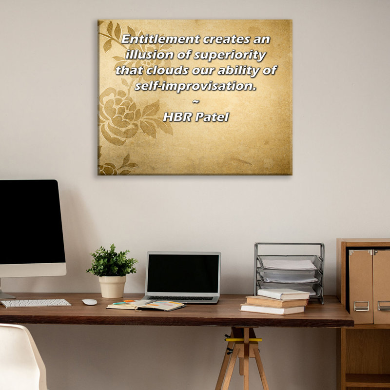 ArtsyQuotes Gallery Wrapped Canvas By HBR Patel: "Entitlement creates an illusion of superiority that clouds our ability of self-improvisation."
