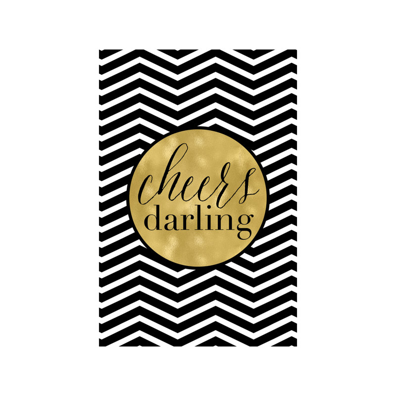 Cheers Darling Chevron by Willow & Olive - Wrapped Canvas Print, 101.6 cm H x 66.04 cm W x 1.91 cm D