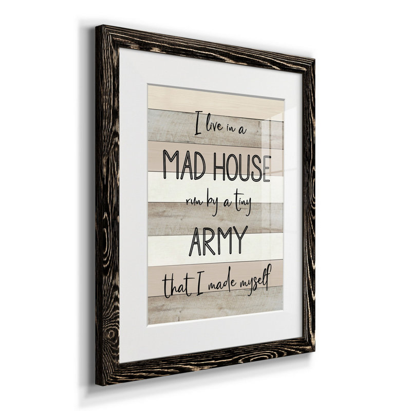 Mad House - Reproduction d'art textuel sur papier encadré, H 24 po x l 18 po x P 1,5 po, Noir