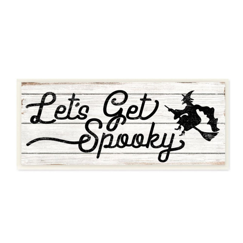 «Let Get Spooky Expression Rustic Halloween Witch» par Daphne Polselli - impression d'art graphique, Plaque murale