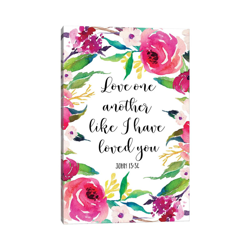Love One Another Like I Have Loved You, John 1334 1 Piece Wall Art on Canvas, 66.04 cm H x 45.72 cm W x 1.91 cm D