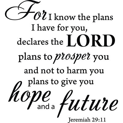 Adhésif décoratif verset biblique «For I Know the plans Jeremiah 29:11»