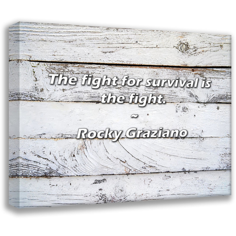 Rocky Graziano Citation: «The Fight for Survival» est le combat., H 20 po x l 24 po x P 1,5 po