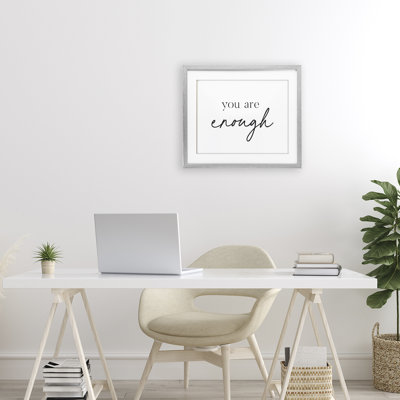 «You Are Enough Sentiment», impression sous verre encadrée, lettrée et doublée