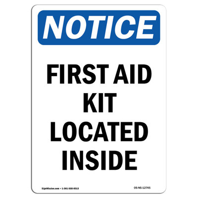 First aid Kit Located inside Sign