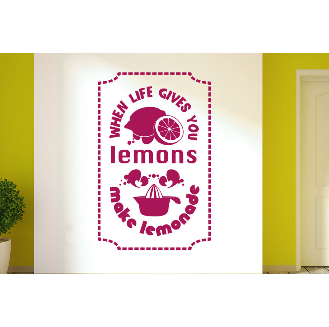 When Life Gives You Lemons Make Lemonade Wall Sticker