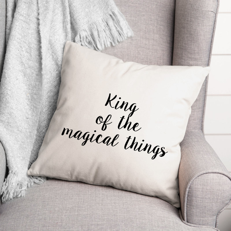 Coussin décoratif King of the Magical Things, 16 po x 1 po