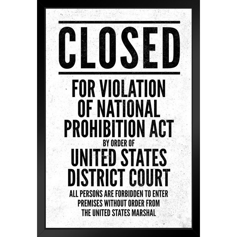 NPA National Prohibition ACT Closed for Violation National Prohibition ACT White Matted Framed Art Print Wall Decor 20x26 inch Trinx