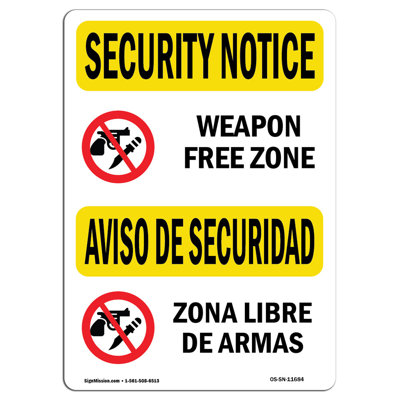 Osha Security Notice Sign - Weapon Free Zone Bilingual