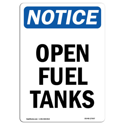 Notice - Open Fuel Tanks Sign