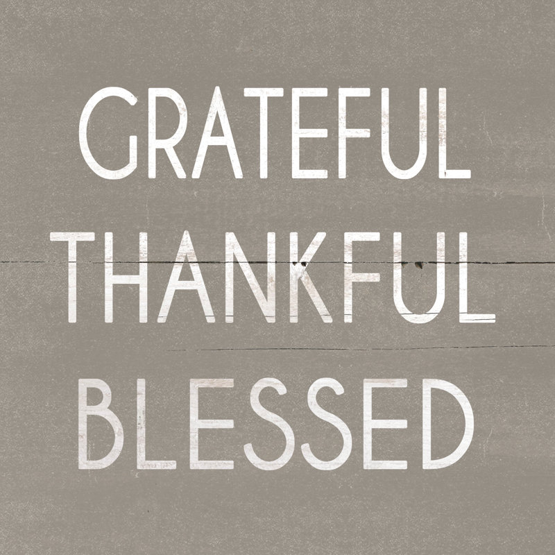 Grateful Thankful Blessed - Wrapped Canvas Print, 30cm H x 30cm W