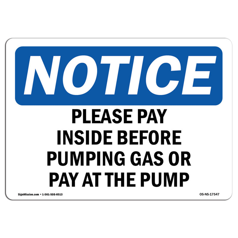 Veuillez payer à l'intérieur avant de pomper le gaz ou l'enseigne