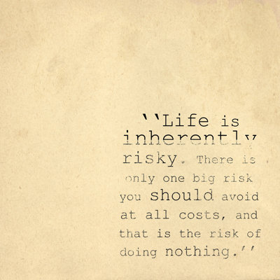 « Life is intrinsèquement risqué »-impression sur toile