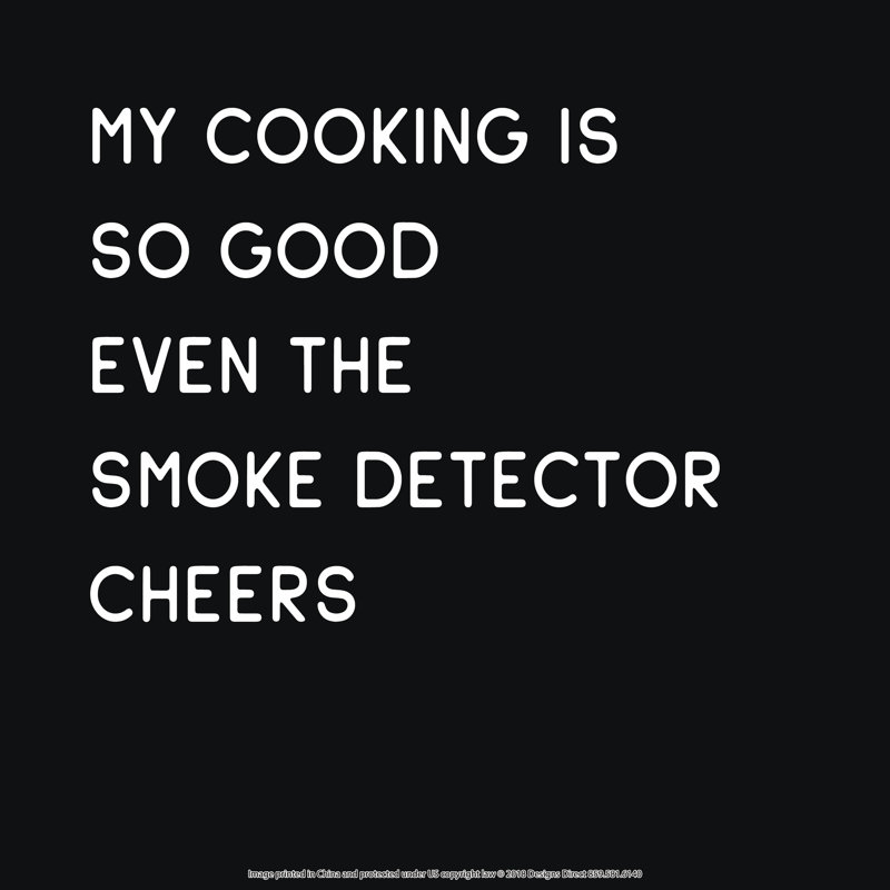 My Cooking Is So Good - Wrapped Canvas Print, 122cm H x 122cm W x 3.8cm D